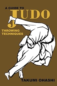 A Guide to Judo Throwing Technique with additional physiological explanations
