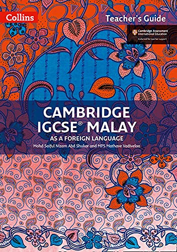 Cambridge Igcse™ Malay Teacher'S Guide (Collins Cambridge Igcse™)