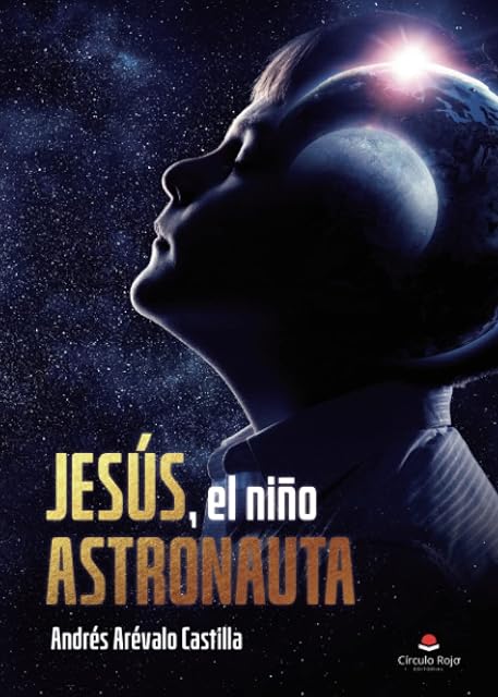 Portada de Jesús, el niño astronauta