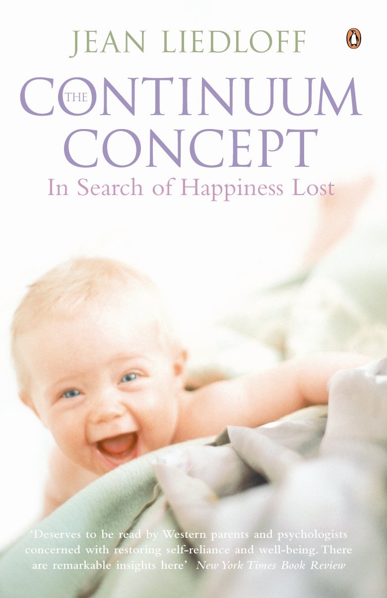 The Continuum Concept Arkana livre inspirant pour aimer et comprendre son bébé avec tendresse
