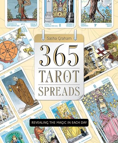 365 Tarot Spreads: Revealing the Magic in Each Day