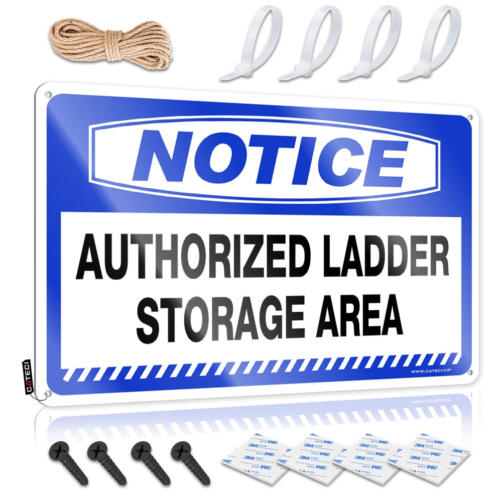 HELIOFORGE Funny Home Decor Notice Authorized Ladder Storage Area Tin Sign Funny Sign Decor Funny Coffee Signs(20X30CM)