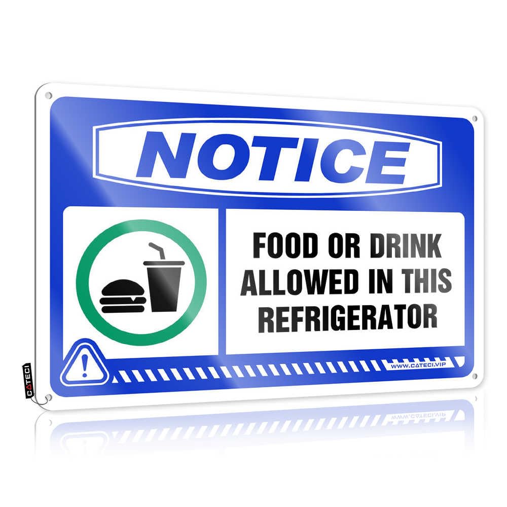 Fzfn Colour Notice Food Or Drink Allowed In This Refrigerator Designer Weathered - Backyard Accessories Matal Sign Wall Art Decoration(20X30cm)