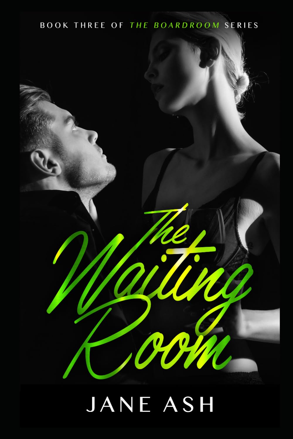 The Waiting Room: Book Three of The Boardroom Series: 3