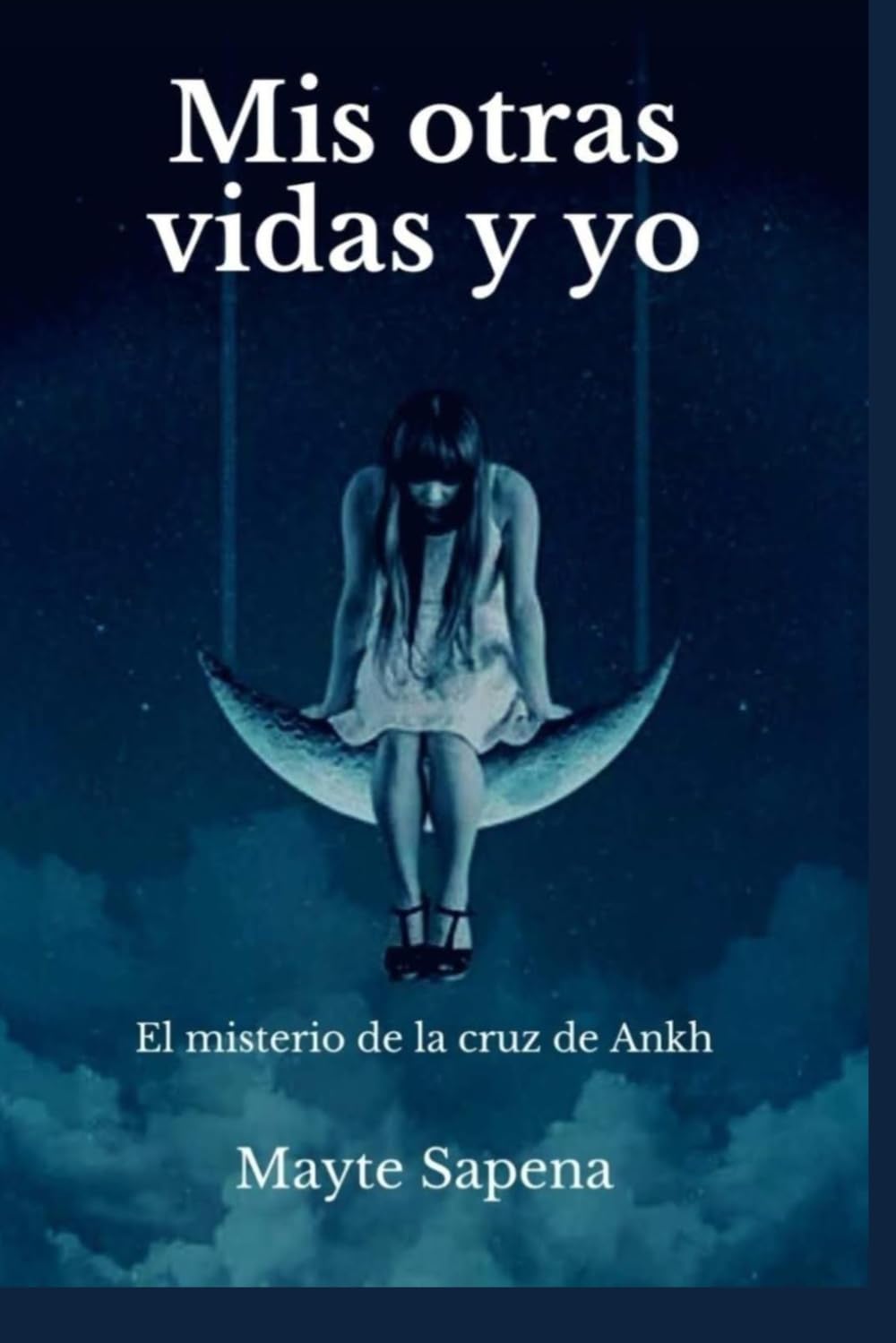 Mis otras vidas y yo: El misterio de la cruz de Ankh