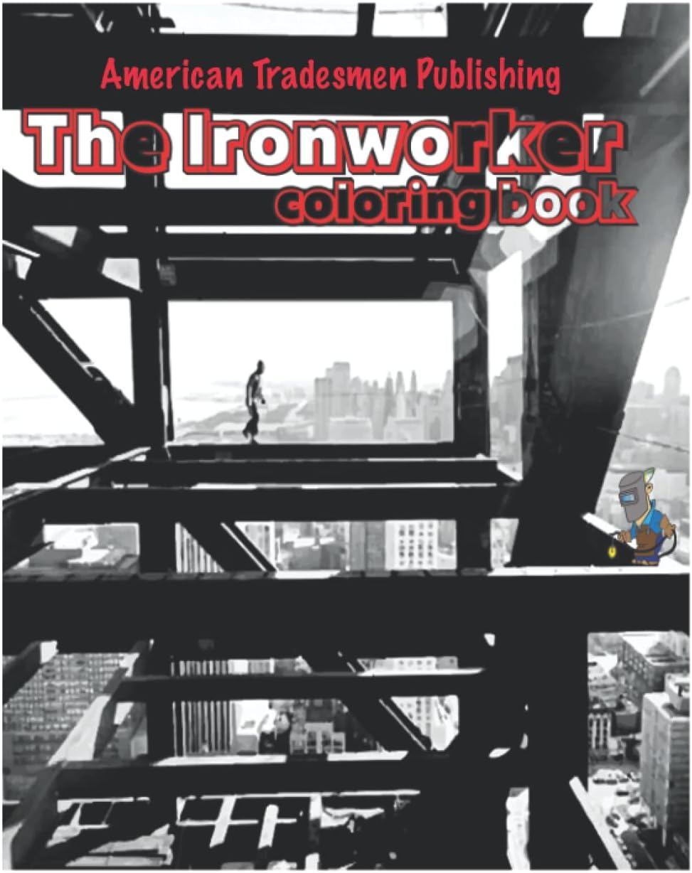 American Tradesmen Ironworker coloring book