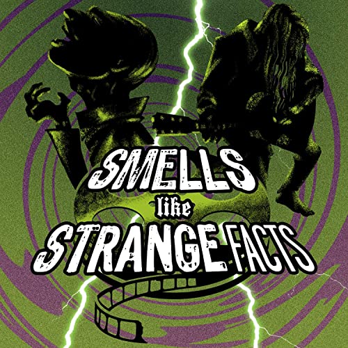 Smells Like Strange Facts cover art