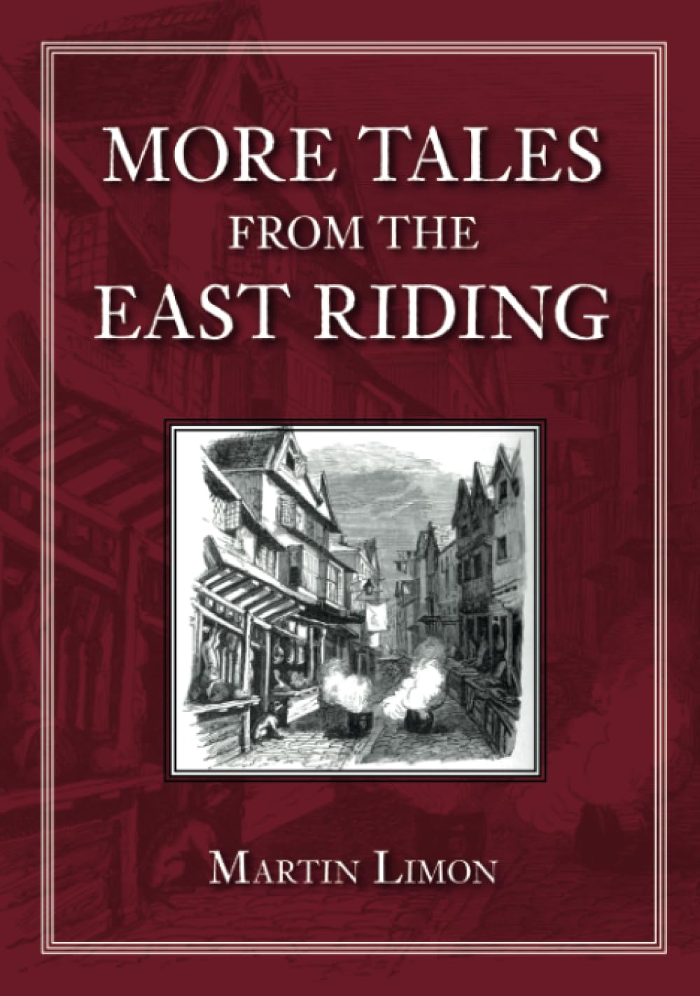 More Tales from the East Riding