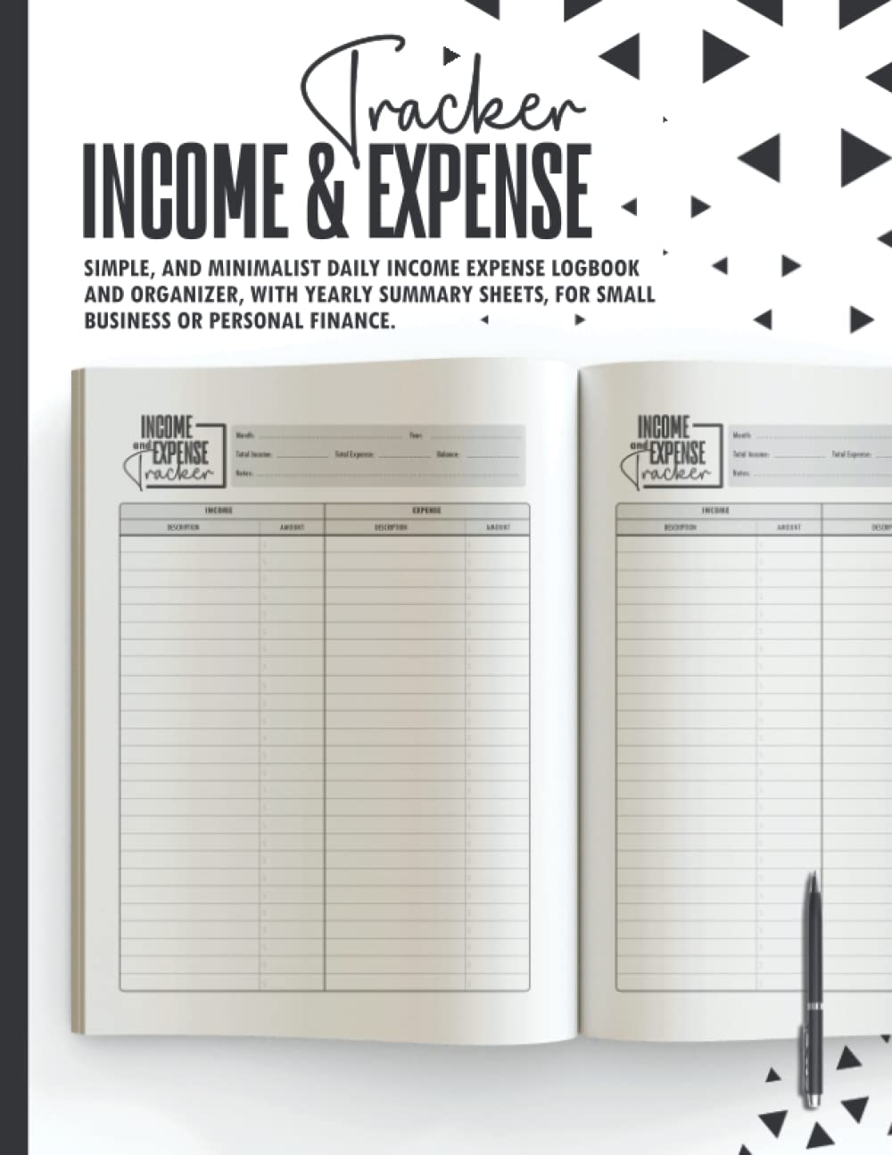 Income and Expense Tracker | Simple, and Minimalist Daily Income Expense Logbook and Organizer, with Yearly Summary Sheets, for Small Business Or ... Keeping Notebook Gift for Men, and Women.
