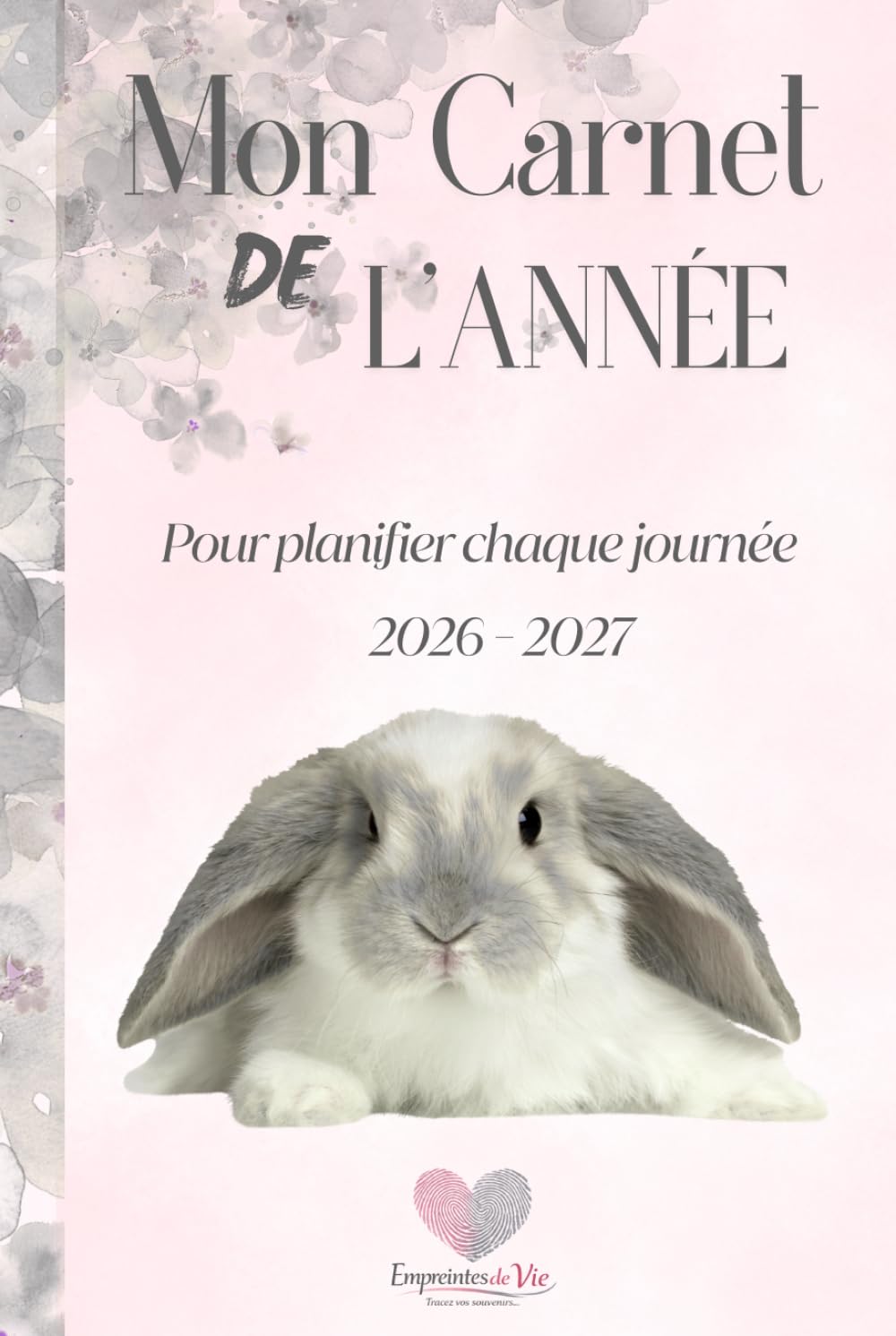 Mon Carnet de l'Année 2026 - 2027 - Format A5 -: Pour planifier chaque journée