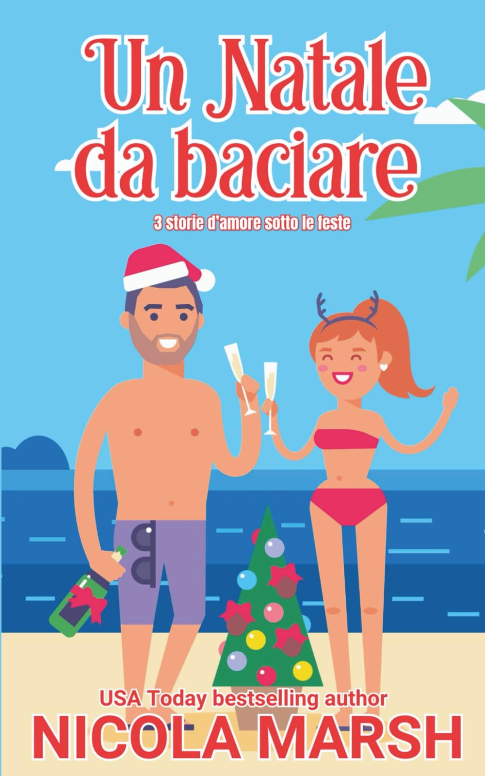 Un Natale da baciare: 3 storie d’amore sotto le feste