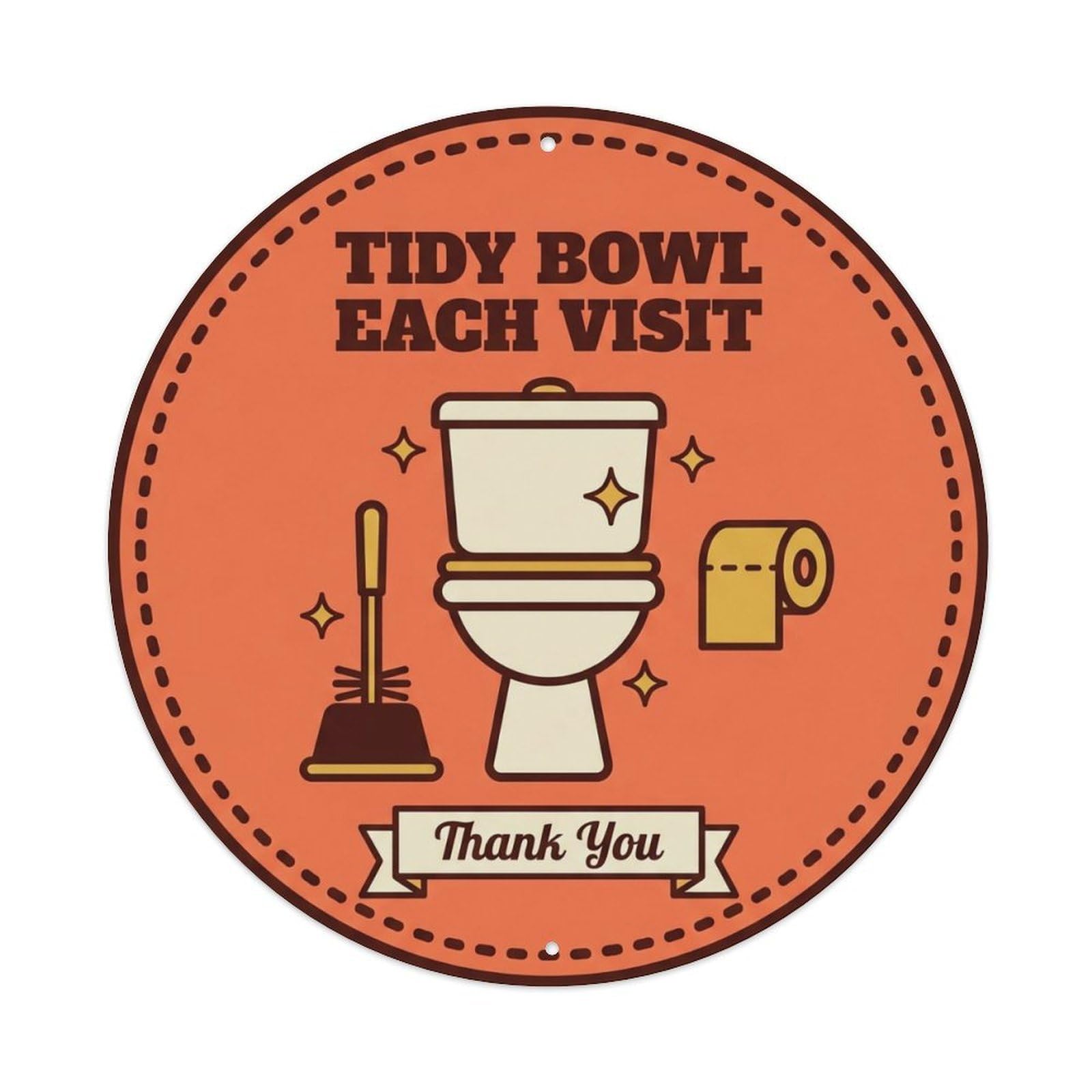 Toilet Clean Bathroom Reminder Tidy Bowl Each Visit Metal Tin Sign