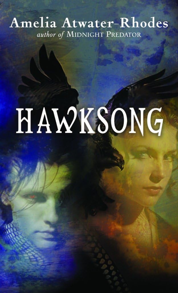 Hawksong: The Kiesha'ra: Volume One: 01