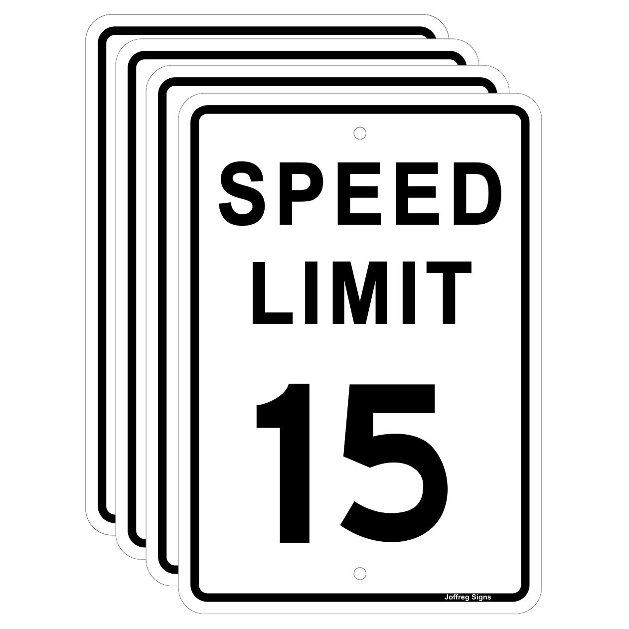 Joffreg Speed Limit 15 MPH Sign,17 x12 Inches,Reflective Aluminum,4 Pack