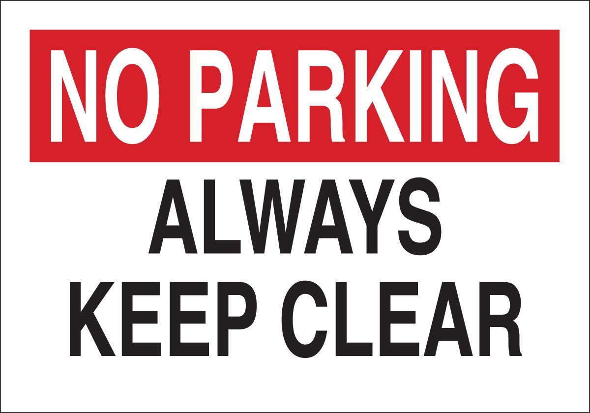 Brady 75071 - Señal de tráfico de fibra de vidrio de alta calidad: industrial, 14 x 20 pulgadas, leyenda "Always Keep Clear"
