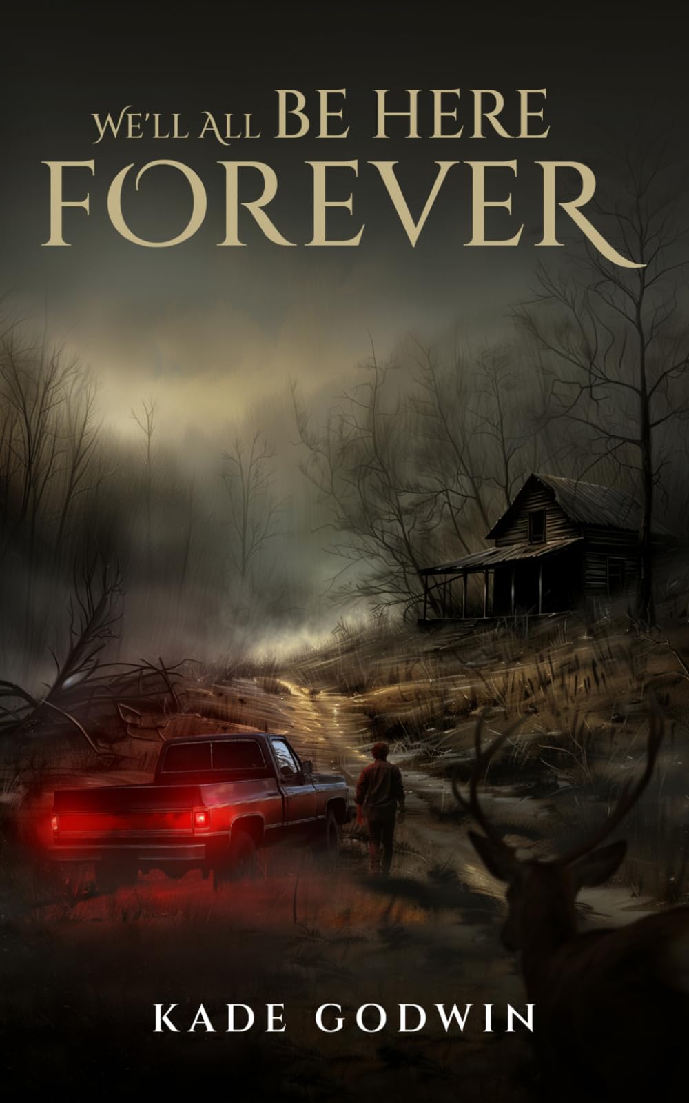 We'll All Be Here Forever