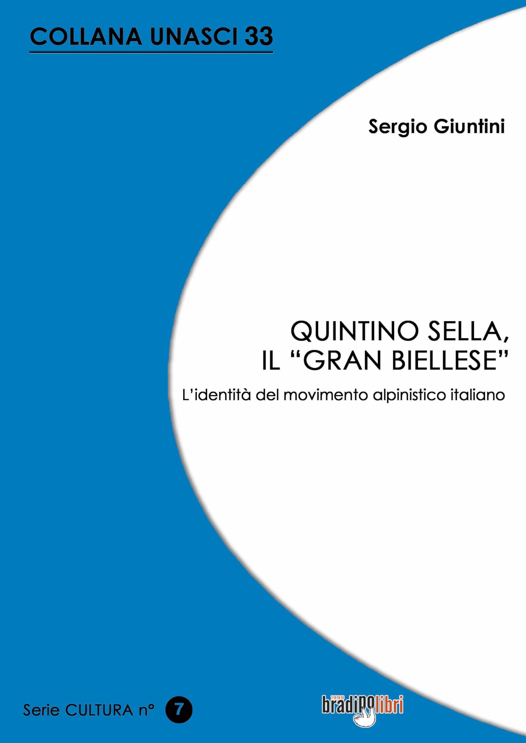 Quintino Sella, Il «Grand Biellese». L'identità Del Movimento Alpinistico Italiano - 4