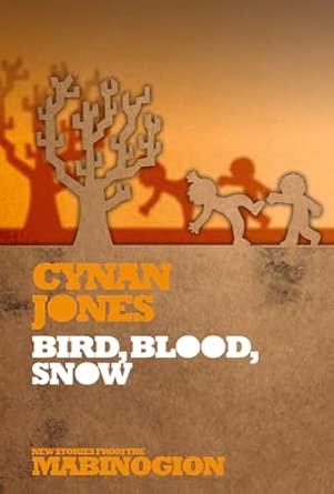 Bird, Blood, Snow Bird, Blood, Snow book cover