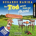 Der Tod spricht heute mit Akzent