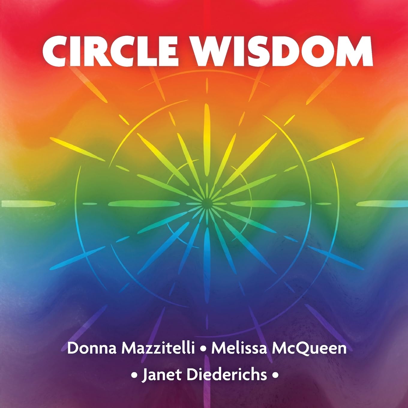 Circle Wisdom (Seeds of Light Collection)