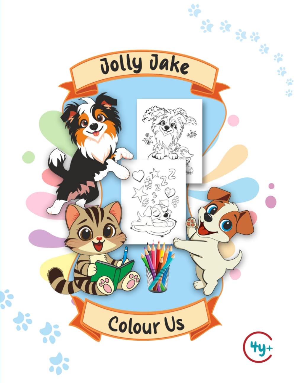 Jolly Jake, Colour Us (Jolly Jake Series)