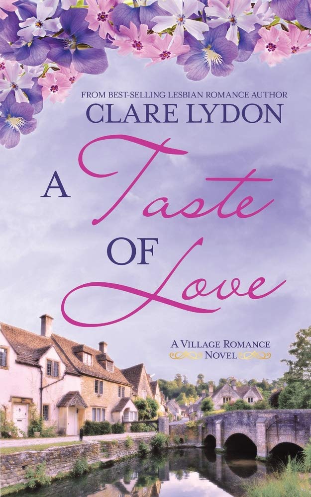 A Taste Of Love (The Village Romance Series)