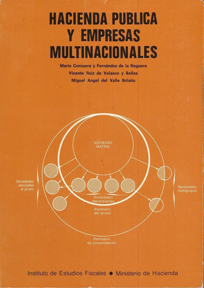 Hacienda pública y empresas multinacionales: s/n (Estudios de Hacienda Pública)