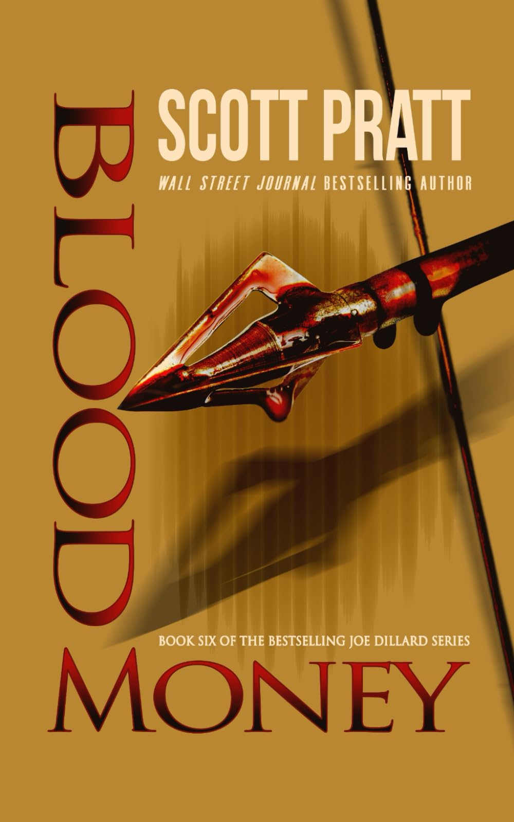 Blood Money: 6 (Joe Dillard Series)