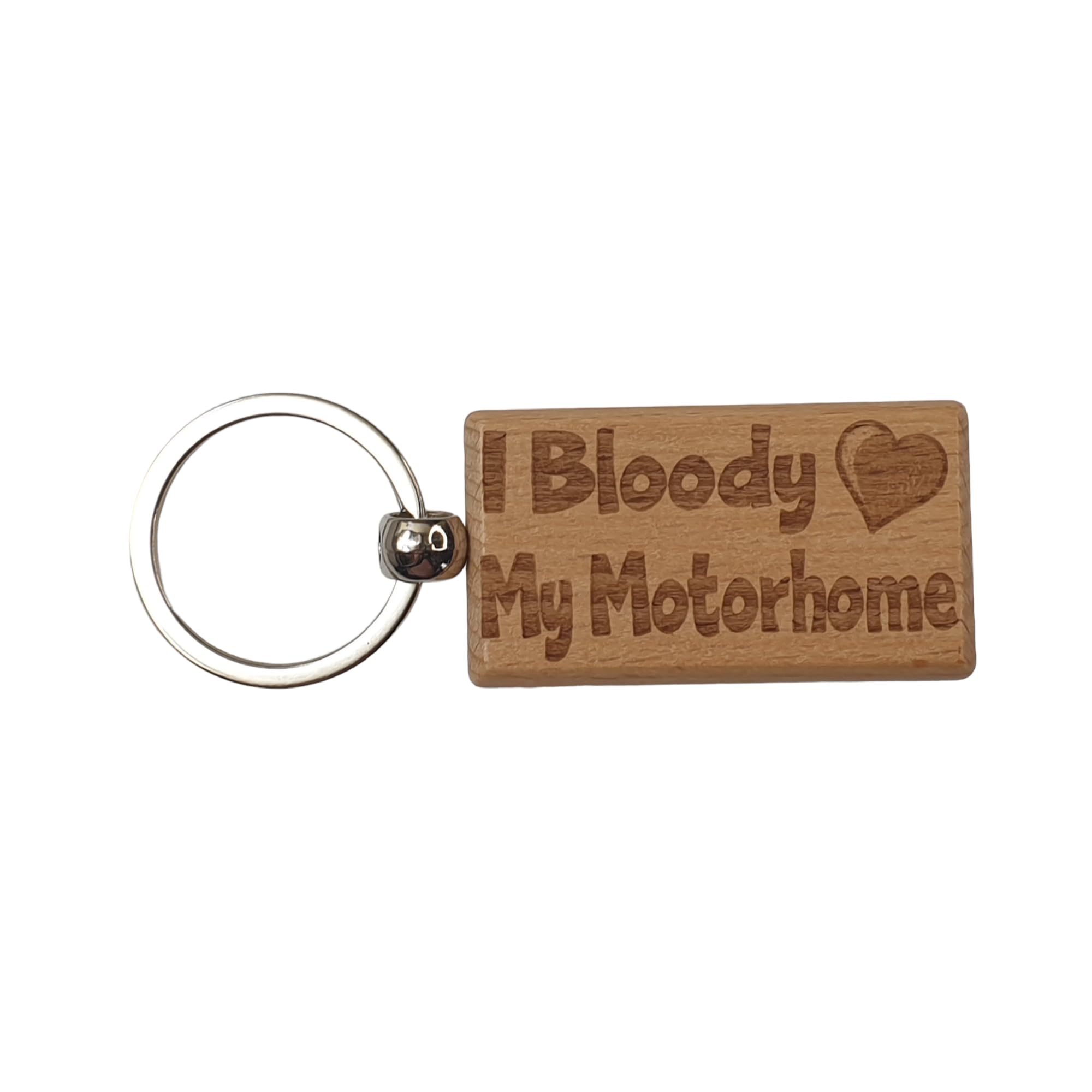 Decalarama Brown Motorhome Keyring Gift - I Bloody Love My Motorhome - Nice Cute Engraved Wooden Key Fob Fun Present