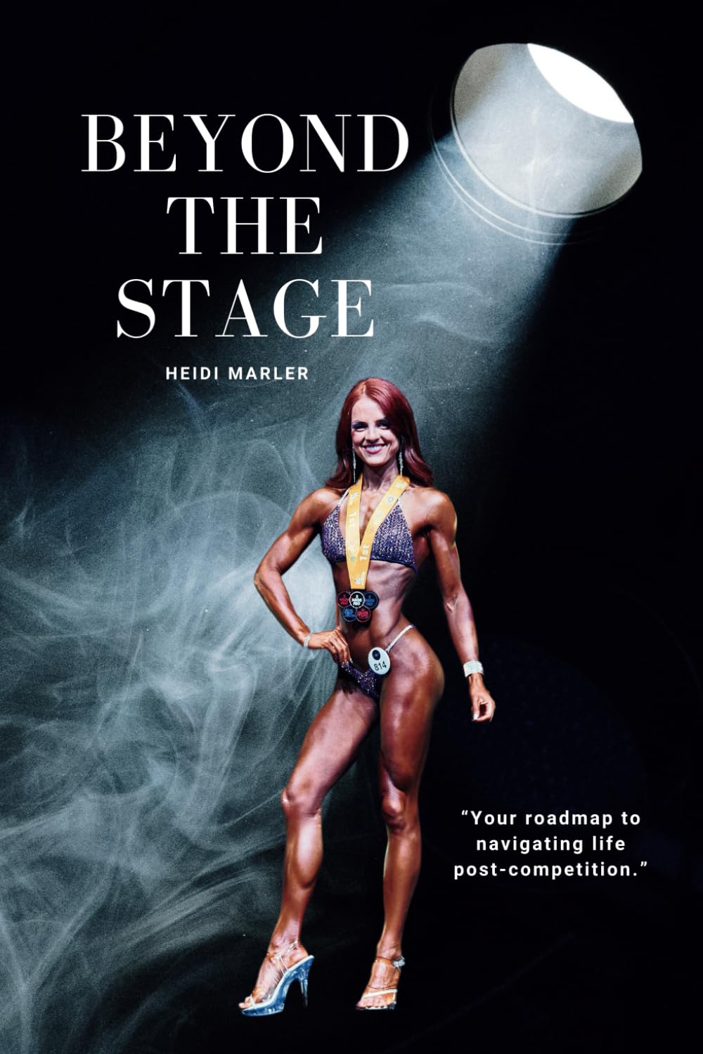 Beyond The Stage: Your Roadmap To Navigating Life Post-Competition