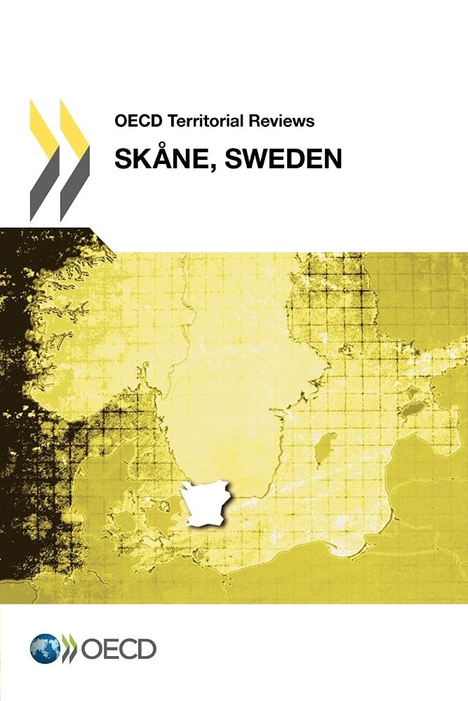 OECD Territorial Reviews: Skåne, Sweden 2012