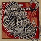The Original Sound of Cumbia