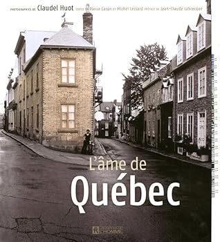 Hardcover L'AME DE QUEBEC (French Edition) [French] Book