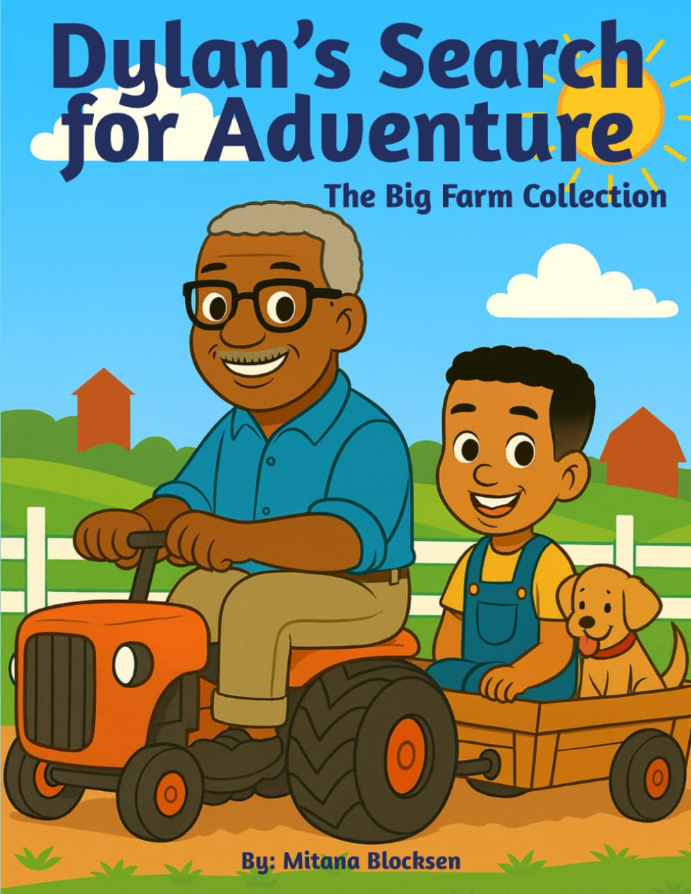 Dylan's Search For Adventure: The Big Farm Collection