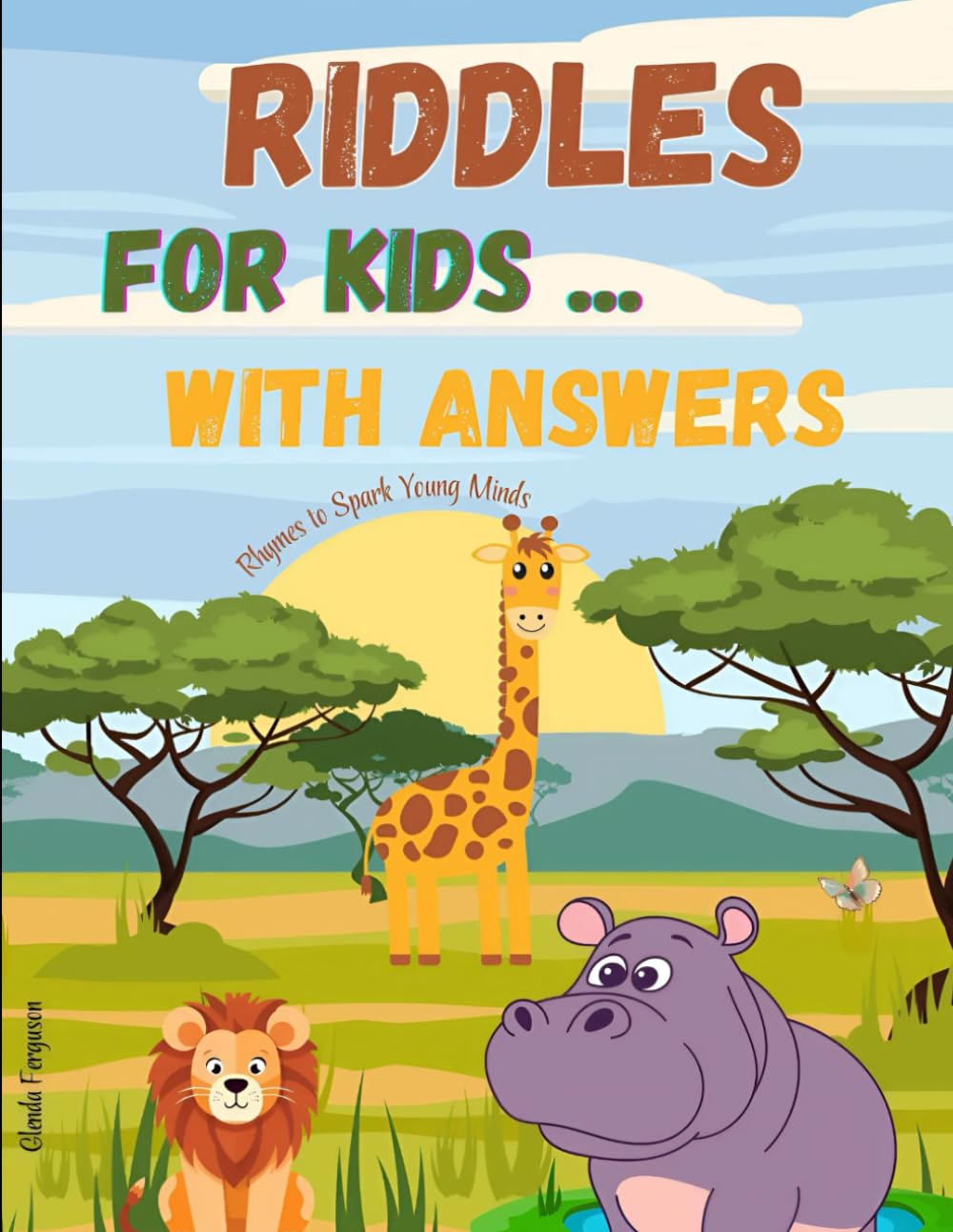 Riddles for Kids ... With Answers: Rhymes to Spark Young Minds