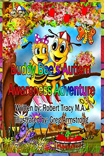 Buddy Bee's Autism Awareness Adventure 0991520890 Book Cover
