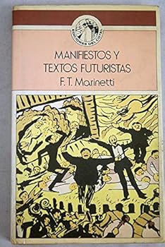 Manifiestos y Textos Futuristas
