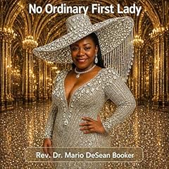 Couverture de No Ordinary First Lady