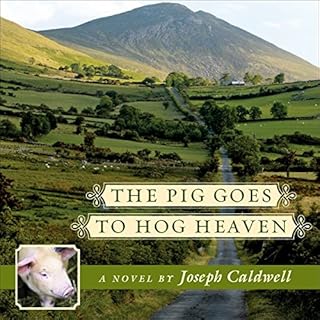 The Pig Goes to Hog Heaven Audiolibro Por Joseph Caldwell arte de portada