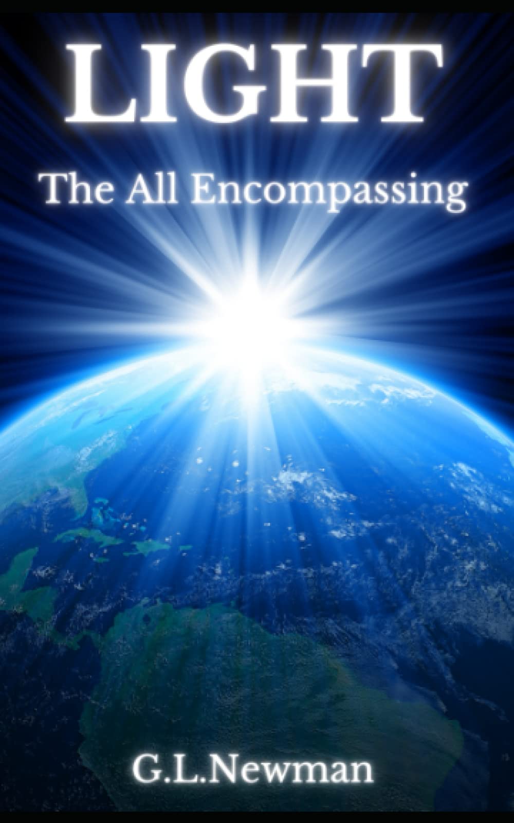 Light The All Encompassing (The Emblaze series)