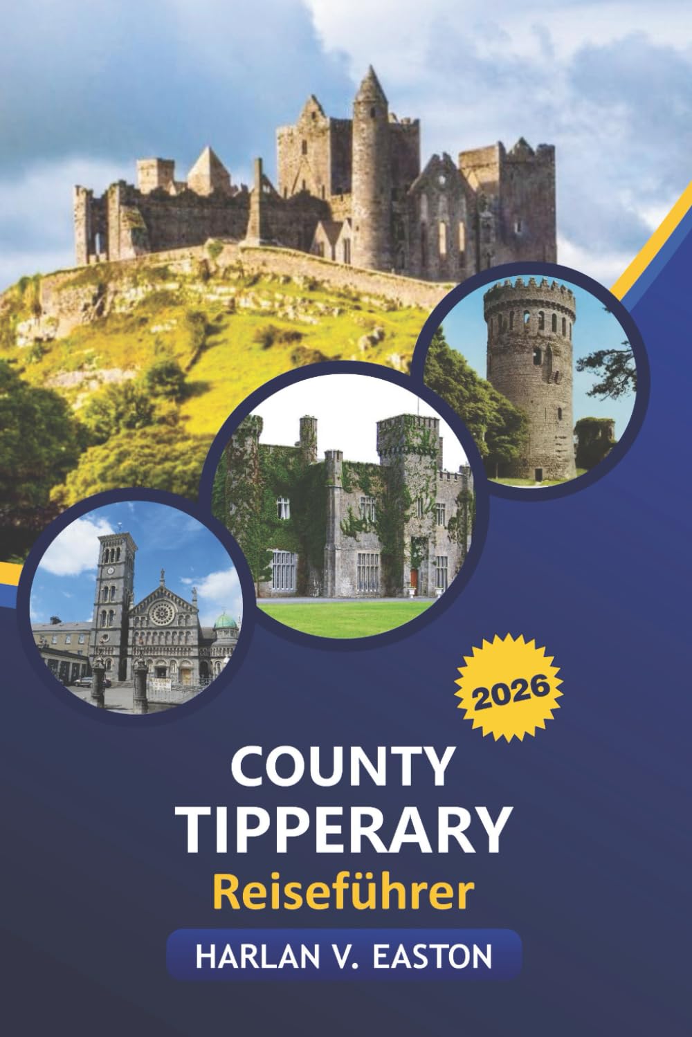 County Tipperary Reiseführer 2026: Versteckte Schätze, Outdoor-Abenteuer, kulturelle Highlights, lokale Essenslokale und Tipps zur Insider-Reiseplanung im Herzen Irlands