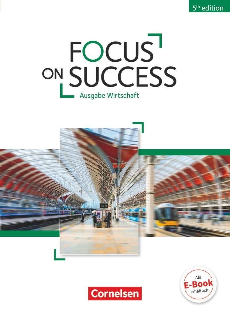 Focus on Success - 5th Edition - Wirtschaft - B1/B2: Schulbuch