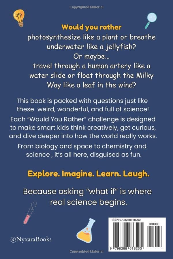Would you rather book ? Science edition for smart kids: Silly, Smart, and Science-Packed Would You Rather Questions to Spark Curiosity in Kids Ages 6–14 image 3