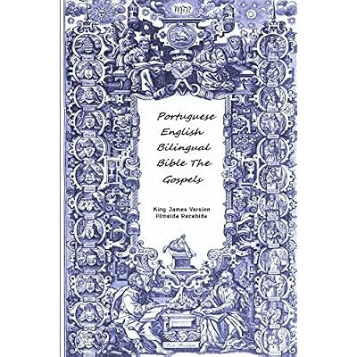 Portuguese English Bilingual Bible The Gospels
