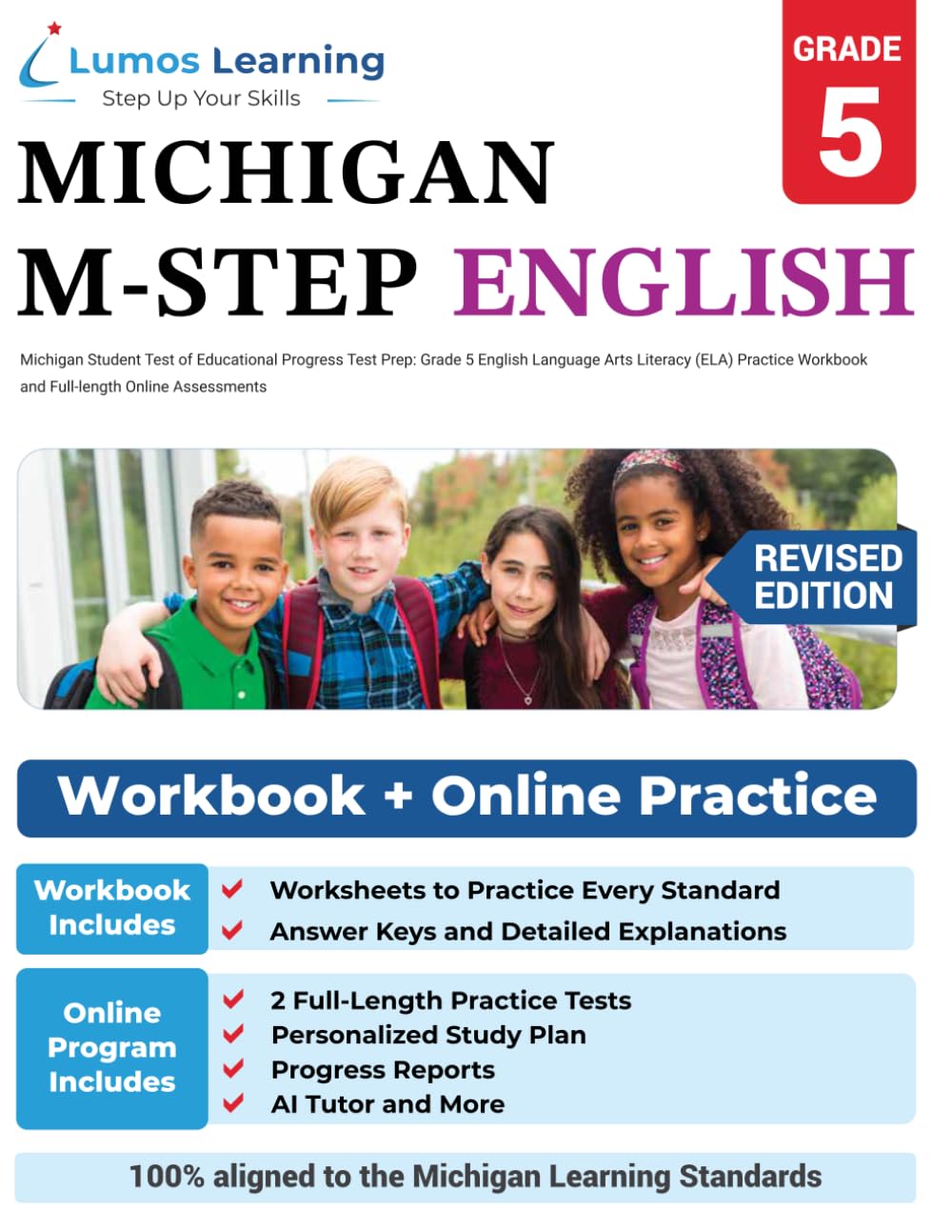 Michigan Student Test of Educational Progress Test Prep: Grade 5 English Language Arts Literacy (ELA) Practice Workbook and Full-length Online Assessments: M-STEP Study Guide