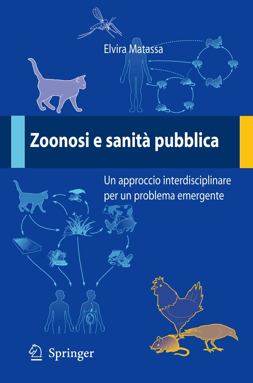 Zoonosi e sanità pubblica: Un approccio interdisciplinare per un problema emergente