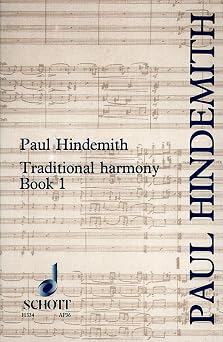 Traditional Harmony Book 1 With Emphasis on Exercises And a Minimum of Rules | Music Theory Sheet Music Book for Intermediate to Advanced Students | Classical Harmony Exercises Method for Composers
