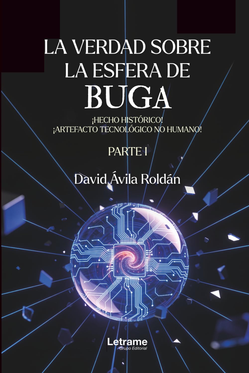 La verdad sobre la Esfera de Buga