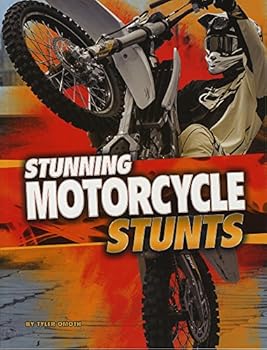 Paperback Stunning Motorcycle Stunts (Edge Books: Wild Stunts) Book