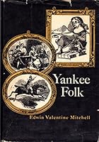 Yankee folk B0007DO75E Book Cover